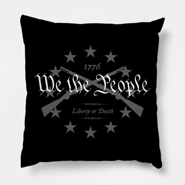We the People - Liberty or Death - 1776 Pillow by hauntedjack