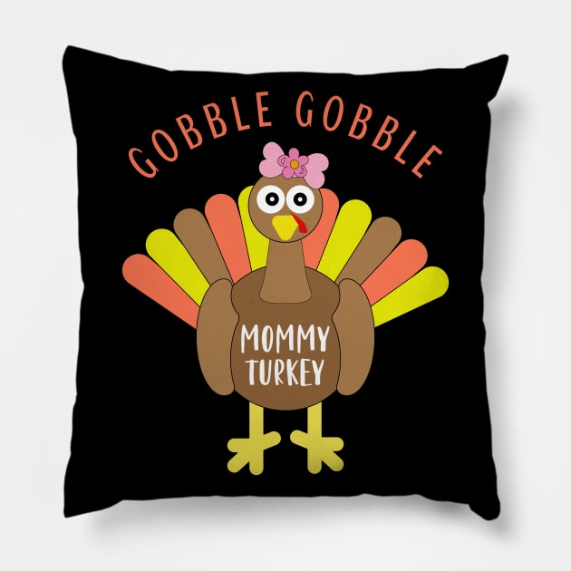 Gobble Gobble Mommy Matching Family Thanksgiving Turkey Day Pillow by Rosemarie Guieb Designs