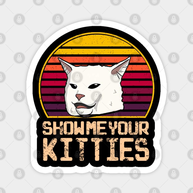 Show me Your Kitties Magnet by S-Log