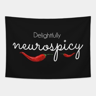 Delightfully Neurospicy - white text Tapestry