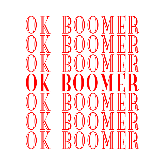 Ok boomer by bestanimyTshirts