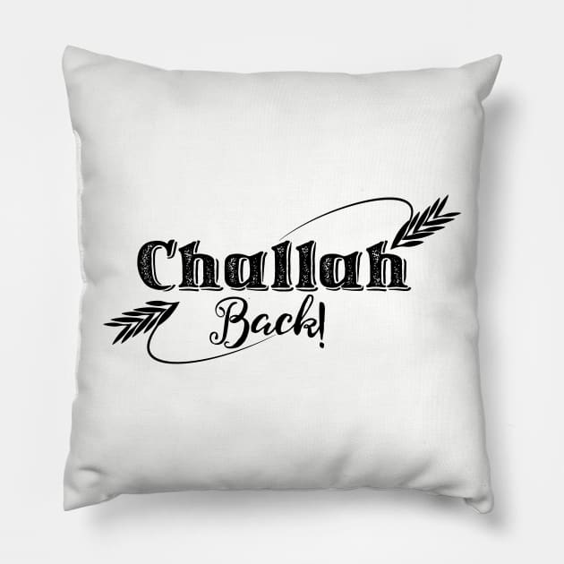 Challah Back! Pillow by bunny*senpai