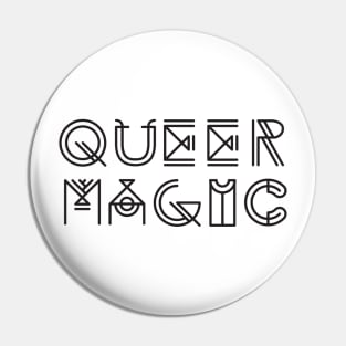 Queer Magic [Black text] Pin