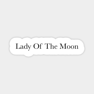 Lady Of The Moon Magnet