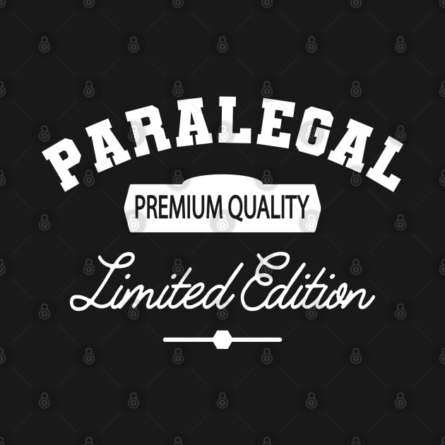 Paralegal - Premium Quality Limited Edition by KC Happy Shop