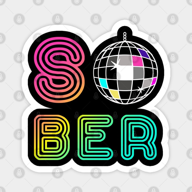 Sober Disco Ball Magnet by FrootcakeDesigns