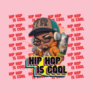 Hip Hop Is Cool Awesome Design With Cartoon T-Shirt