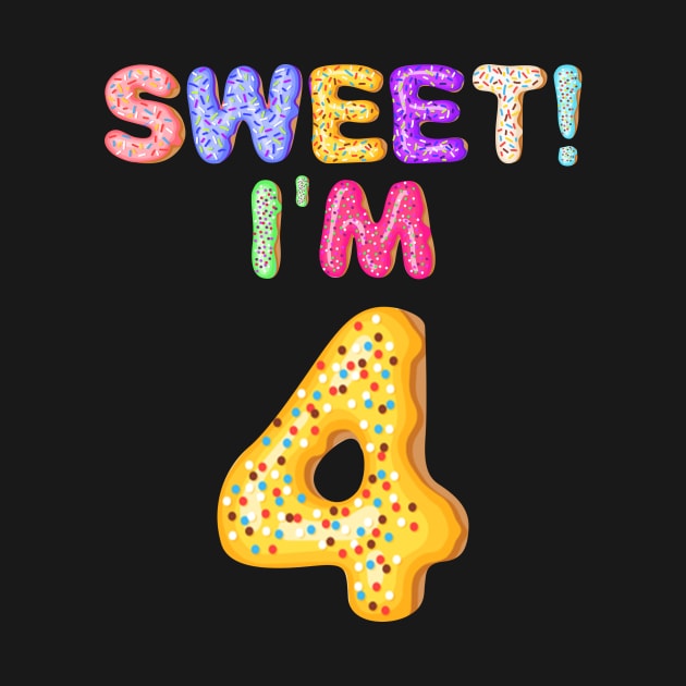 Kids 2015 4th Birthday Sweet I'm 4 Donut Gift by Camryndougherty