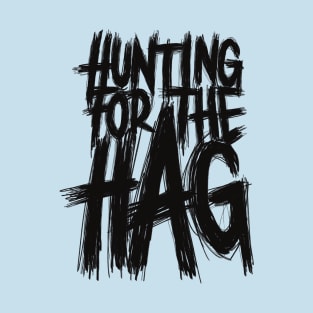 Hunting for the Hag - Black Logo T-Shirt