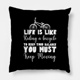 Bike Life Quote Pillow