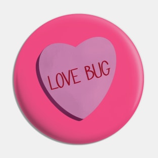 Love Bug Conversation Hearts Pin