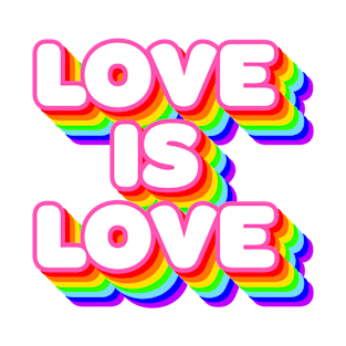 Love is Love Rainbow T-Shirt