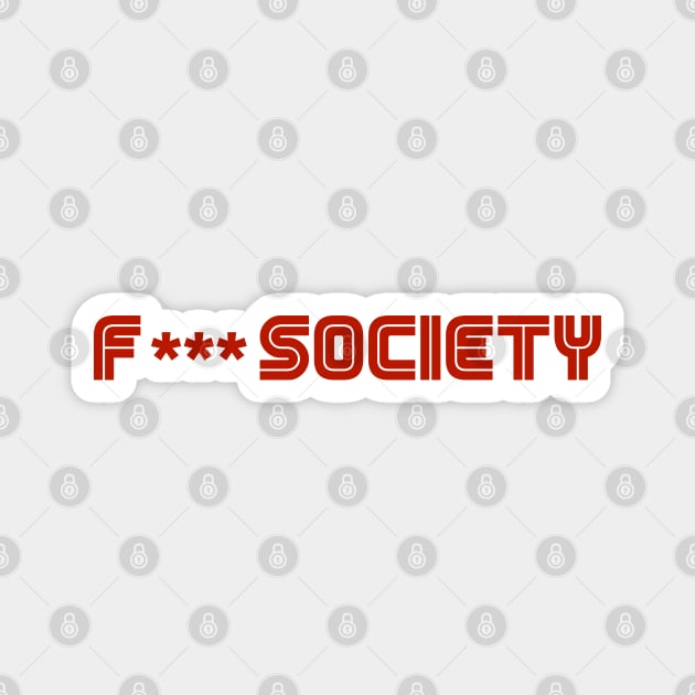 F society Magnet by Doswork