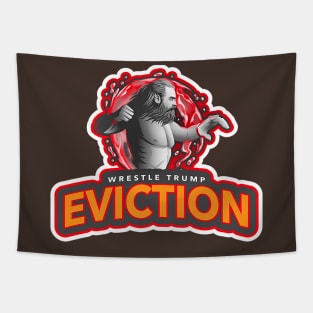 Wrestle Trump Eviction Tapestry