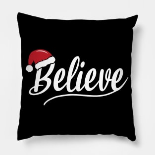 Believe Pillow