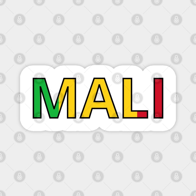 Drapeau Mali Magnet by Pixelforma