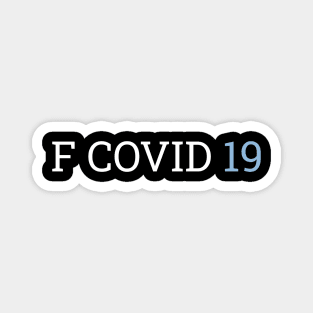 F Covid 19 Magnet