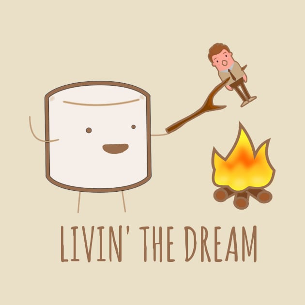 Livin' The Dream - Marshmallow Campfire Cookout by Bigfinz