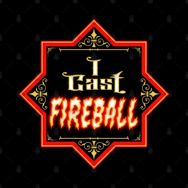 I Cast FIREBALL! by DraconicVerses