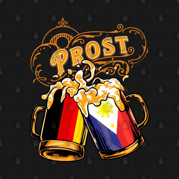 Oktoberfest Wiesn Prost Deutschland - Philippines Tshirt by TonTomDesignz