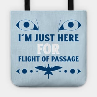 I'm just here for Flight of Passage Disney World Pandora Tote