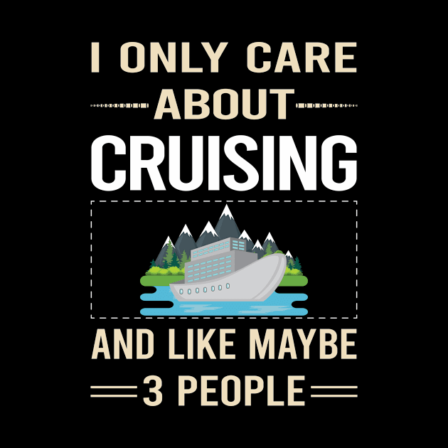 Funny 3 People Cruising Cruise by relativeshrimp