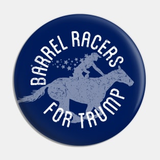 Barrel Racers for Trump - Distressed Pin