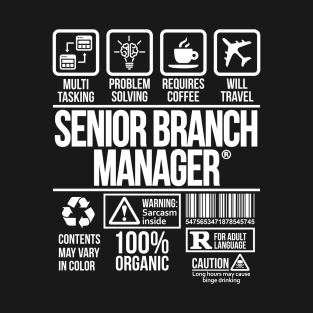 Senior Branch manager T-shirt | Job Profession | #DW T-Shirt