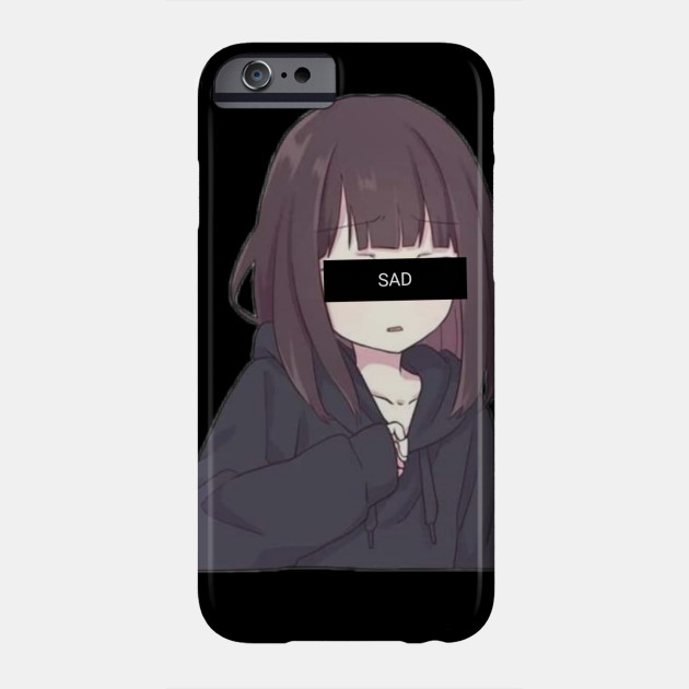 Sad Anime Girl Style Sad Anime Girl Phone Case Teepublic