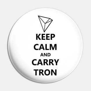 Keep Calm and Carry Tron (Black Text) Pin
