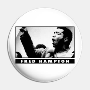 Fred Hampton Pin