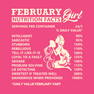 February Girl Nutrition Facts Servings Per Container T-Shirt