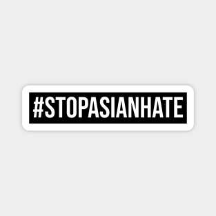 #StopAsianHate Magnet