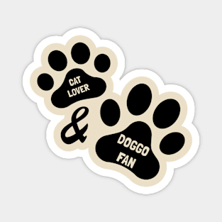 Cat Lover & Doggo Fan Magnet