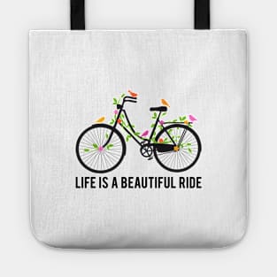 Life is a beautiful ride, vintage bicycle with birds Tote