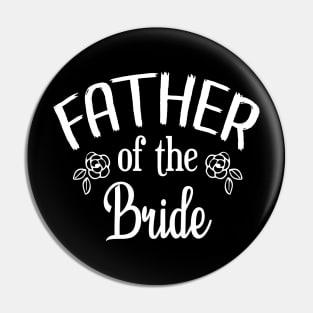 father of The Bride Wedding Rehearsal Dinner Party Gifts Mob Pin