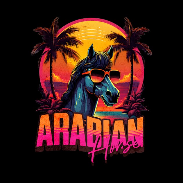 Retro Wave Arabian Horse Good Vibes by Miami Neon Designs