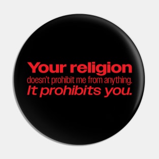 Freedom From Religion (R) Pin