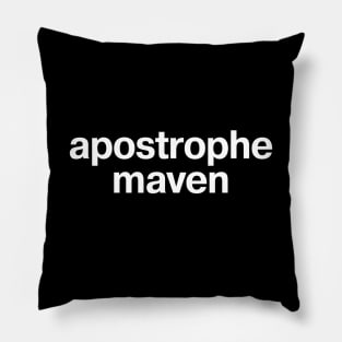 apostrophe maven Pillow