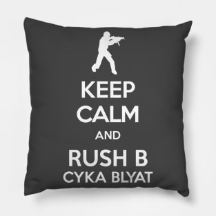 KEEP CALM and Rush B Pillow