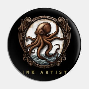 Octopus "ink Artist" , Octopus Lover , Octopus Illustration Pin