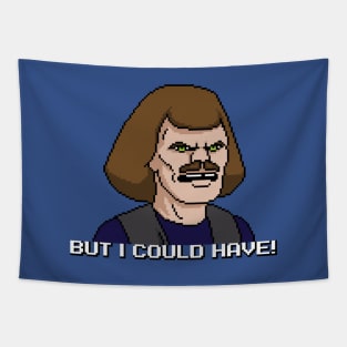 William Murderface But I Could Have! pixel art Tapestry