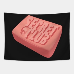 Secret Club Soap Tapestry