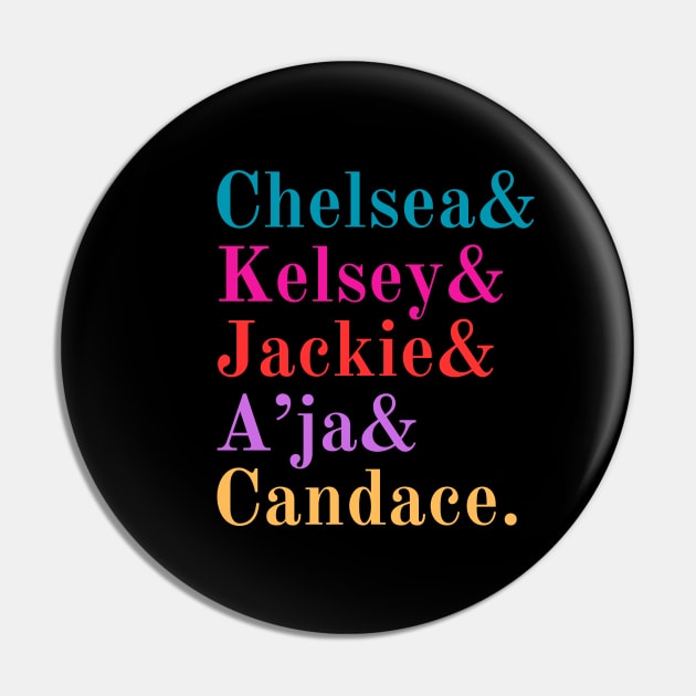 Chelsea& Kelsey& Jackie& A'ja& Candace. Pin by abahanom