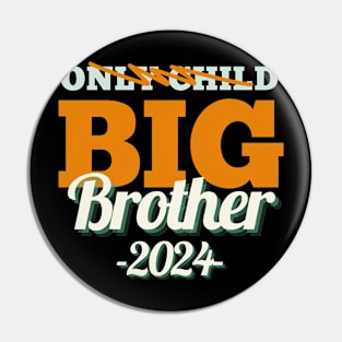 only child's journey to big brotherhood Pin