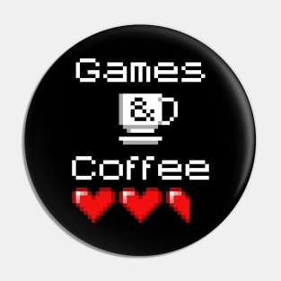 Games & Coffee Pin