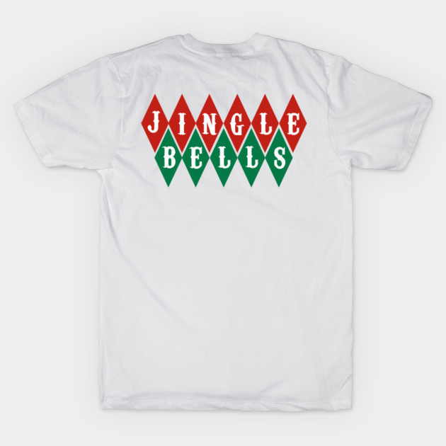 Disover Jingle Bells - Jingle Bells - T-Shirt