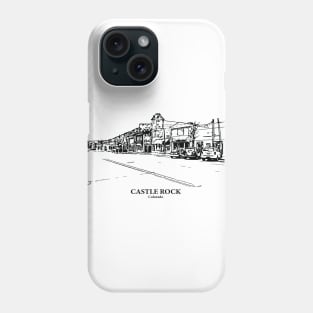 Castle Rock - Colorado Phone Case