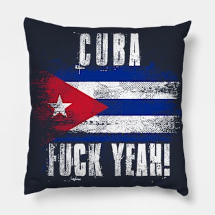 Cuba Fuck Yeah! Wartorn Distressed Flag Pillow