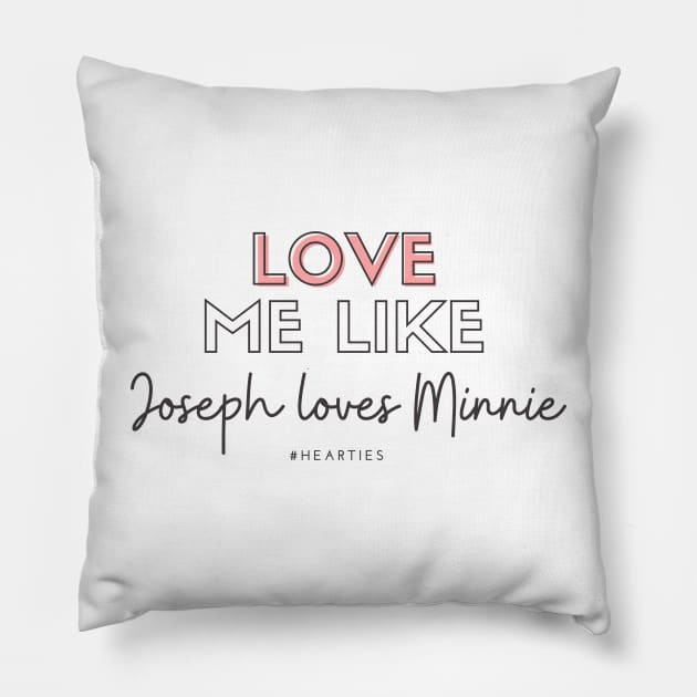 Joseph Loves Minnie Canfield (When Calls the Heart) Pillow by Hallmarkies Podcast Store